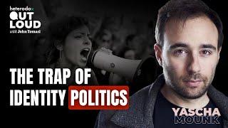 The Trap of Identity Politics in Higher Education with Yascha Mounk - S1 Ep. 1