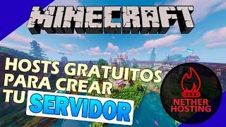 HOSTS GRATUITOS para crear tu SERVIDOR de Minecraft - NETHERHOSTING