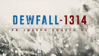 Dewfall 1314 - Set apart for God