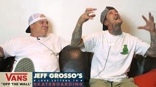 Loveletters Season 8: All Hail Cardiel - Part 2 | Jeff Grosso’s Loveletters to Skateboarding | VANS