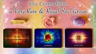  YOU COME FROM a Very RARE & ROYAL Soul Group ️ Timeless Pick a Card Reading 