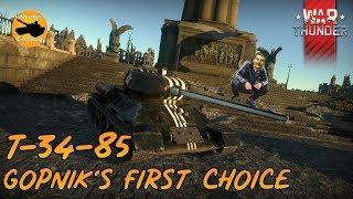 Gopnik's First Choice - War Thunder - T-34-85 Montage