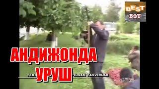 АНДИЖОН ВОКЕАСИ 2005 ЙИЛ УЗИ НИМА БУЛГАН ЭДИ