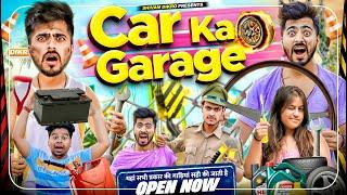 Car Ka Garage || Shivam Dikro