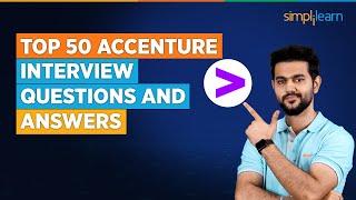 Top 50 Accenture Interview Questions and Answers | Accenture Interview for Freshers | Simplilearn