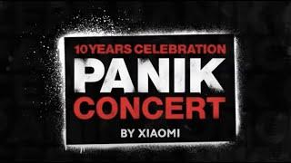 Panik Concert by Xiaomi - 10 Years Celebration - The Line Up