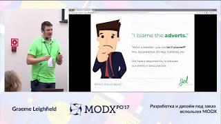 Bespoke development and design with MODX – Graеme Leighfield at the MODXpo 2017 conference in Minsk