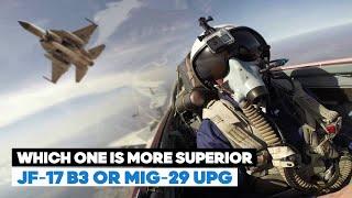 JF-17 Block 3 vs MIG-29 UPG of India | Which one is more Sophisticated? | TMC