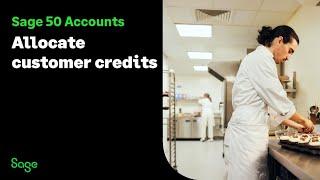 Sage 50 Accounts (UK): Allocate customer credits