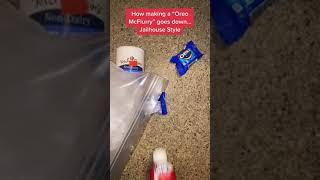 Oreo McFlurry - Jailhouse Style #FYP #Dpeezy2099 #Bussin #Oreo #Jail #Cooking