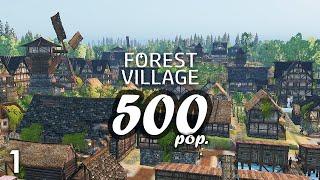 Life is Feudal: Forest Village - 500 Population Part 1