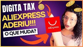  ATENÇÃO! ALIEXPRESS PROTOCOLA ENTRADA NO REMESSA CONFORME DIGITAL TAX