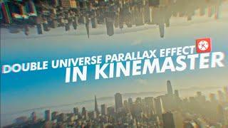 How To Create Double Sky Parallax Effect In Kinemaster Android/iOS