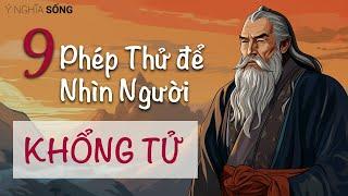 9 Phép Thử để Nhìn Người của Khổng Tử