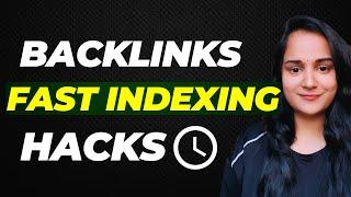  How to Index Backlinks Fast - Easy Step by Step Guide