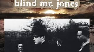 Blind Mr. Jones · Dolores