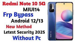 Redmi Note 10 5G Frp Bypass | Redmi Note 10 Miui14 frp Bypass/unlock google account lock without Pc