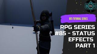 Unreal Engine Tutorial RPG Series #85 - Status Effects Part 1