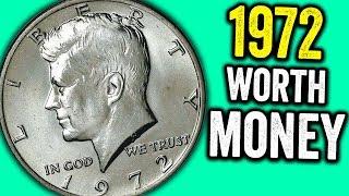 1972 KENNEDY HALF DOLLAR WORTH MONEY - RARE & VALUABLE US COINS TO LOOK FOR!!