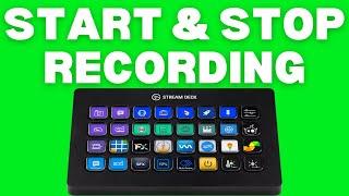 How to start and stop reacordings in obs stuido with streamdeck