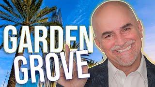 Why Garden Grove Is The Best Place To Move To