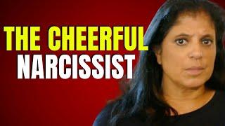 The cheerful narcissist