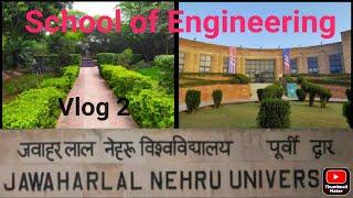 JNU Vlog 2 #jnu #jnucampus #SchoolOfEngineeringJNU#BTechJNU#jawaharlalnehruuniversity #campustour