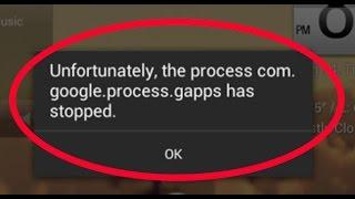 how to fix unfortunately the process com.google.process.gapps has stopped