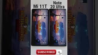 mi 11t Samsung note 20 ultra PUBG test