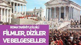 Roma İmparatorluğu Tarihiyle İlgili Filmler