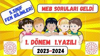 5. Sınıf Fen Bilimleri MEB Örnek Açık Uçlu Sorular | 5. Sınıf Fen Bilimleri  1. Dönem 1. Yazılı