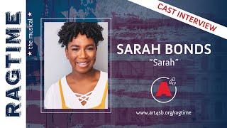 Ragtime Cast Interview - Sarah Bonds playing the role of "Sarah"