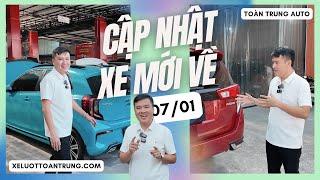 XE MỚI VỀ 07/01/2025 - SẢN PHẨM MỚI VÀ CHẤT LƯỢNG MỖI NGÀY dành cho khách hàng tại Toàn Trung Auto