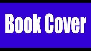 How to design a Book Cover in photoshop,CS5,CS6 2016/A Book Cover for Photoshop/Rkchannel247