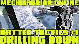 MechWarrior Online Battle Tactics | Drill Down