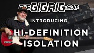 TheGigRig Announces The Ultimate Guitar Signal Isolation Technology