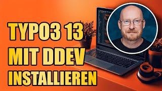 How to install TYPO3 13 in a few minutes with DDEV