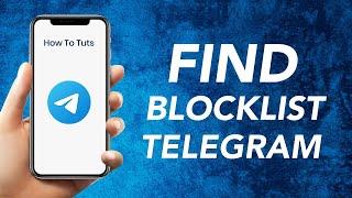 How to find blocklist in Telegram app