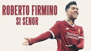 Roberto Firmino - Si Señor