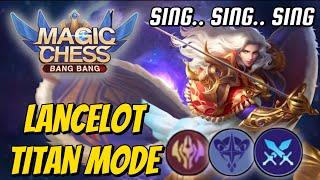 UNSTOPPABLE ‼️ LANCELOT TITAN MODE WITH LING SKILL 2 - MAGIC CHESS MOBILE LEGENDS