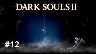 Dark Souls II (Серия 12 - Долина жатвы, земляной пик)