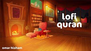 Lofi Quran: Ultimate stress relief - relaxation - Study Session: Healing Frequencies