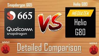 Qualcomm Snapdragon 665 VS MediaTek Helio G80 