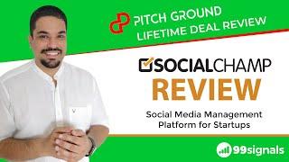 Social Champ Review & Tutorial - Social Media Marketing Tool (PitchGround Lifetime Deal)