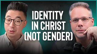 Giving Your Kids An Identity In Christ, Not Gender with Jonathan Holmes