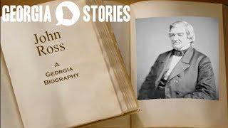 John Ross, Father of the Cherokee Nation | Georgia Stories