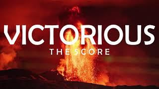 THE SCORE - VICTORIOUS LYRICS