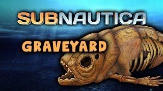 Subnautica - Graveyard