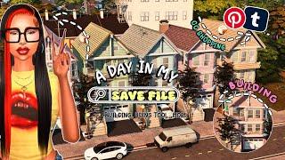 A DAY IN MY REALISTIC SAVE FILE │THE EXIST SAVE FILE│ The Sims 4