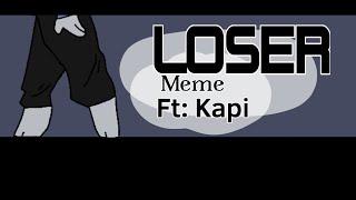 Neoni - Loser || Meme || Ft: Kapi (Fnf) || Animation ||